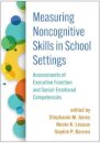 Measuring Noncognitive Skills in School Settings