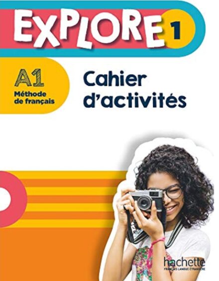 Explore 1 Cahier d'activités +  Parcours digital