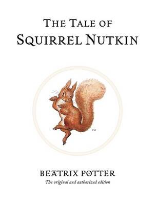 Tale Of Squirrel Nutkin