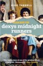 Searching for Dexys Midnight Runners