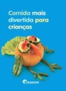 Comida Mais Divertida para Crianças