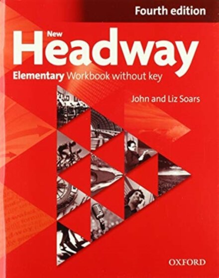 Headway, 4th Edition Elementary: Workbook without Key