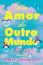 Um Amor do Outro Mundo