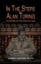 In the Steps of Alan Turing: Working in the Digital Age