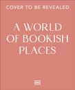 A World Of Bookish Places