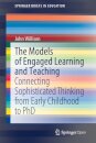 The Models of Engaged Learning and Teaching