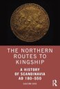 The Northern Routes to Kingship