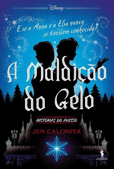 Histórias do Avesso: A Maldição do Gelo