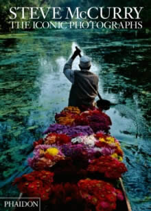 Steve Mccurry, The Iconic Photographs