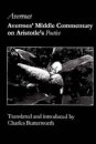 Averroes` Middle Commentary on Aristotle`s Poetics