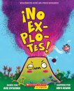 !No explotes! (Don't Blow Your Top!)