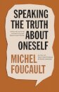 Speaking the Truth about Oneself