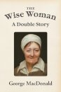 The Wise Woman