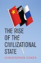 The Rise of the Civilizational State