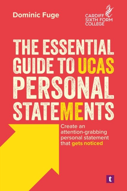 The Essential Guide to UCAS Personal Statements