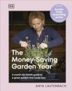 The Money-Saving Garden Year