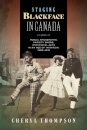 Staging Blackface in Canada