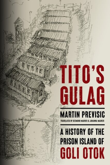 Tito's Gulag