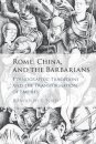 Rome, China, and the Barbarians