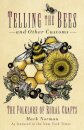 Telling the Bees and Other Customs
