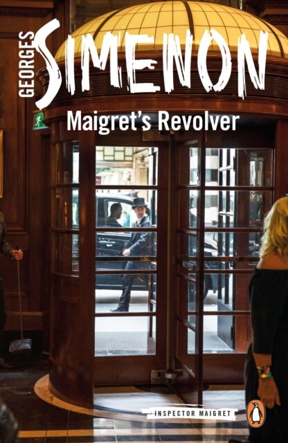 Maigret'S Revolver: Inspector Maigret #40
