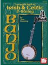 Complete Book Of Irish and Celtic 5-String Banjo