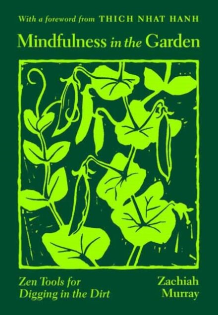 Mindfulness in the Garden