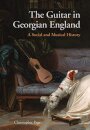 The Guitar in Georgian England