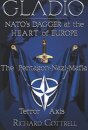 Gladio, Nato's Dagger at the Heart of Europe