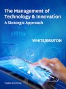 The Management of Technology and Innovation