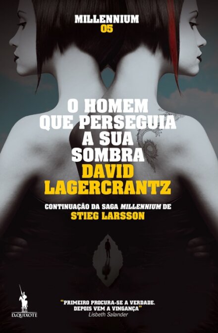 O Homem Que Perseguia a Sua Sombra