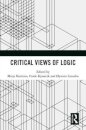 Critical Views of Logic