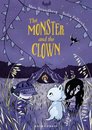 The Monster And The Clown (Frank The Monster 2)