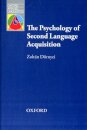 Oxford Applied Linguistics: The Psychology of Second Language Acquisition