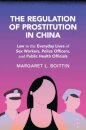 The Regulation of Prostitution in China