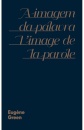 A Imagem Da Palavra/L Image De La Parole. Eugene Green