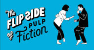 The Flip Side Of... Pulp Fiction