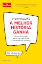 Storytelling - A melhor História Ganha