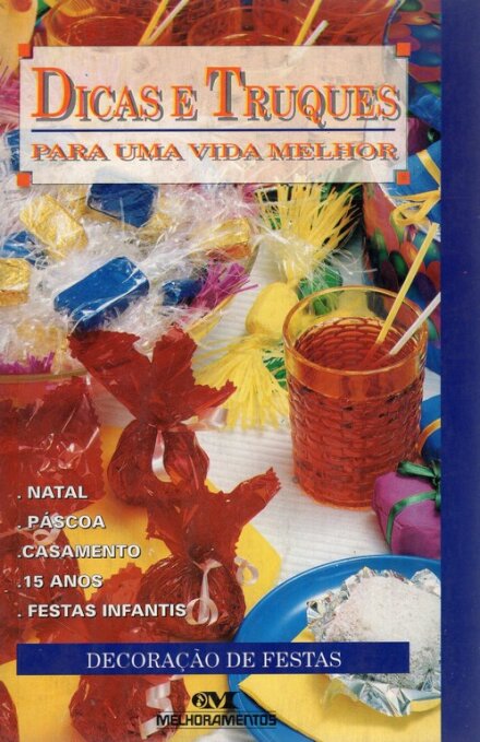 Dicas e Truques Para uma Vida Melhor