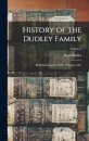History of the Dudley Family