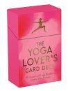 The Yoga Lover's Card Deck