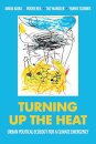 Turning Up The Heat: Urban Politicval