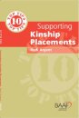 Ten Top Tips for Supporting Kinship Placements