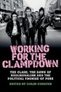 Working for the Clampdown