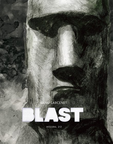 Blast (Edição Integral 2/2)