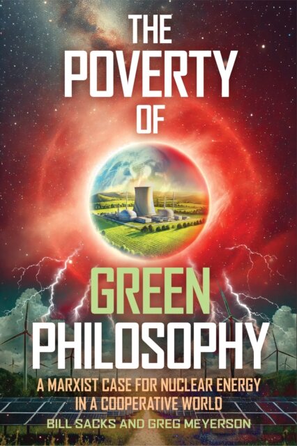 The Poverty of Green Philosophy