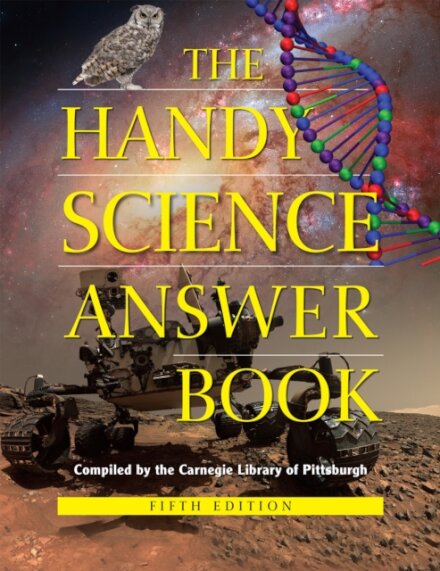 The Handy Science Answer Book