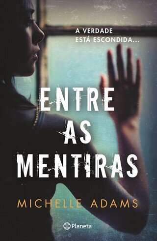 Entre As Mentiras