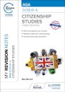 My Revision Notes: AQA GCSE (9-1) Citizenship Studies Third Edition