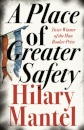 A Place Of Greater Safety